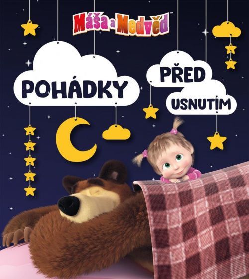 Máša a medvěd - Pohádky před usnutím - kolektiv