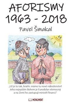 Aforismy 1963 – 2018 - Šmakal Pavel, Brožovaná