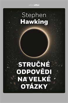 Stručné odpovědi na velké otázky - Hawking Stephen, Vázaná