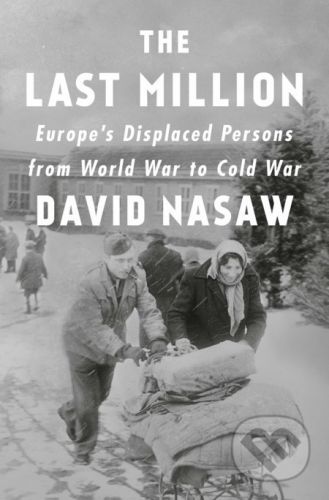 The Last Million - David Nasaw