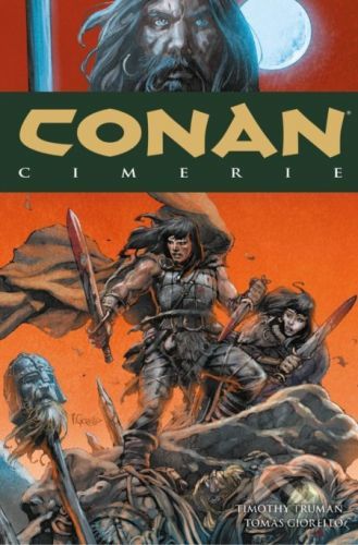 Conan 7: Cimerie - Timothy Truman