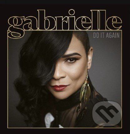Gabrielle: Do It Again - Gabrielle