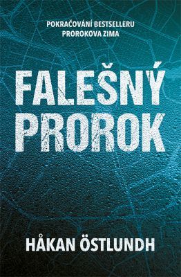Falešný prorok - Håkan Östlundh - e-kniha