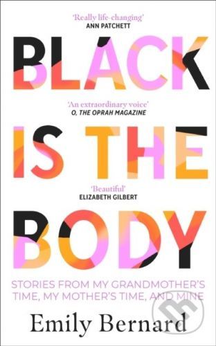 Black is the Body - Emily Bernard