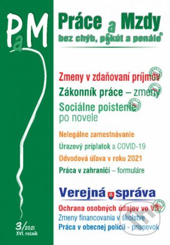 Práce a mzdy 4-5/2021 - Zdravotná poisťovňa - povinnosti zamestnávateľa - Poradca s.r.o.