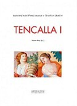 Tencalla I–II - Martin Mádl, Vázaná