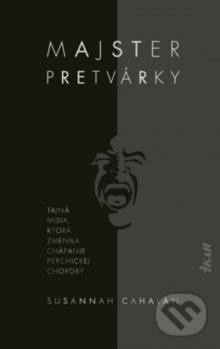 Majster pretvárky - Susannah Cahalan