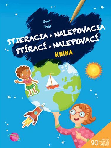 Svět - Stírací a nalepovací kniha / Svet - Stieracia a nalepovacia kniha, Brožovaná