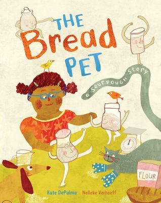 Bread Pet - A Sourdough Story (DePalma Kate)(Paperback / softback)