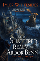 Shattered Realm of Ardor Benn - Kingdom of Grit, Book Two (Whitesides Tyler)(Paperback / softback)