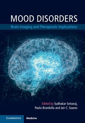 Mood Disorders - Brain Imaging and Therapeutic Implications(Pevná vazba)