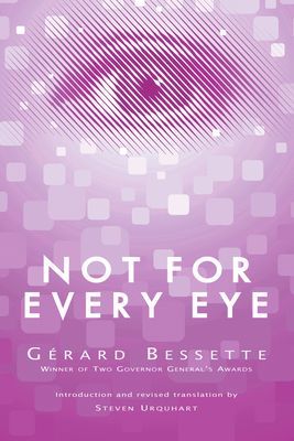 Not for Every Eye (Exile Classics) (Bessette)(Paperback / softback)