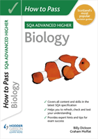 How to Pass SQA Advanced Higher Biology (Moffat Graham)(Paperback / softback)