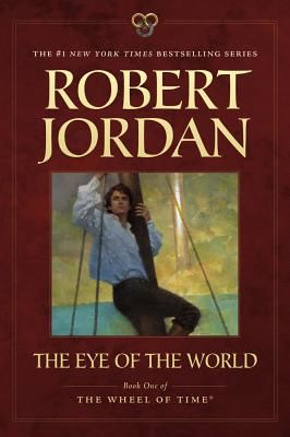 The Eye of the World: Book One of 'The Wheel of Time' (Jordan Robert)(Paperback)