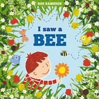 I saw a Bee (Ramsden Rob)(Paperback / softback)