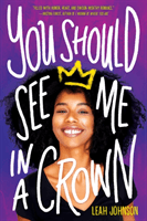 You Should See Me in a Crown (Johnson Leah)(Paperback / softback)