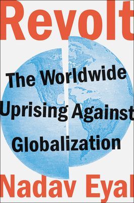 Revolt - The Worldwide Uprising Against Globalization (Eyal Nadav)(Pevná vazba)