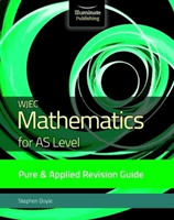 WJEC Mathematics for AS Level Pure & Applied: Revision Guide (Doyle Stephen)(Paperback / softback)