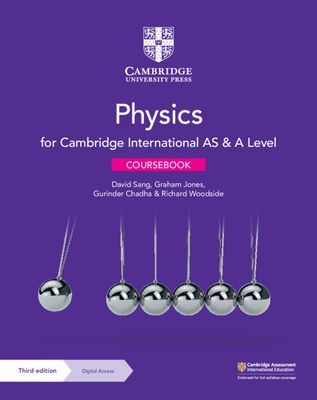 Cambridge International AS & A Level Physics Coursebook with Digital Access (2 Years) (Sang David)(Mixed media product)