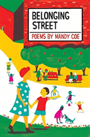 Belonging Street - Poems (Coe Mandy)(Paperback / softback)