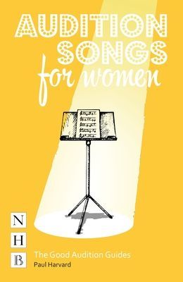 Audition Songs for Women (Harvard Paul)(Paperback / softback)