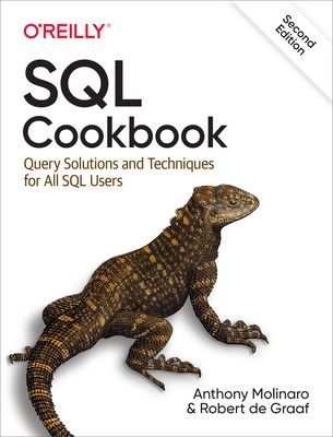SQL Cookbook - Query Solutions and Techniques for All SQL Users (Molinaro Anthony)(Paperback / softback)