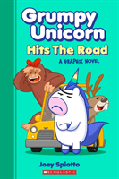 Grumpy Unicorn Hits the Road (Grumpy Unicorn Graphic Novel) (Spiotto Joey)(Paperback)