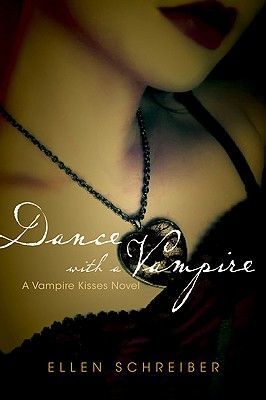 Vampire Kisses 4: Dance with a Vampire (Schreiber Ellen)(Paperback)