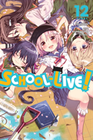School-Live!, Vol. 12 (Kaihou Norimitsu)(Paperback / softback)
