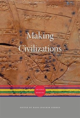 Making Civilizations - The World before 600(Pevná vazba)