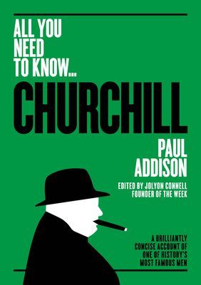 Winston Churchill - A Brilliantly Concise Account of One of History's Most Famous Men (Addison Paul)(Paperback / softback)