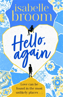 Hello, Again - the perfect romantic summer escape for 2020 (Broom Isabelle)(Paperback / softback)