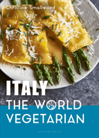 Italy: The World Vegetarian (Smallwood Christine)(Pevná vazba)