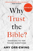 WHY TRUST THE BIBLE (ORR EWING  AMY)(Paperback)