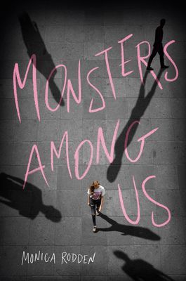 Monsters Among Us (Rodden Monica)(Pevná vazba)
