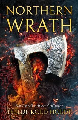 Northern Wrath (Holdt Thilde Kold)(Paperback / softback)
