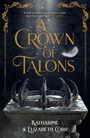 Crown of Talons - Throne of Swans Book 2 (Corr Katharine)(Paperback / softback)