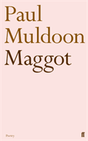 Maggot (Muldoon Paul)(Paperback / softback)