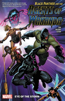 Black Panther And The Agents Of Wakanda Vol. 1: Eye Of The Storm (Zub Jim)(Paperback / softback)