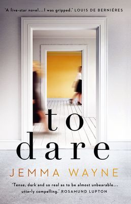 To Dare - Sainsbury's Magazine Book Club Choice (Wayne Jemma)(Paperback / softback)