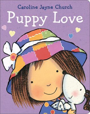 Puppy Love (Church Caroline Jayne)(Board book)