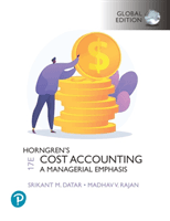 Horngren's Cost Accounting, Global Edition (Datar Srikant)(Paperback / softback)