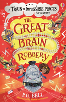 Great Brain Robbery (Bell P. G.)(Paperback / softback)