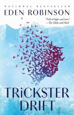 Trickster Drift (Robinson Eden)(Paperback)