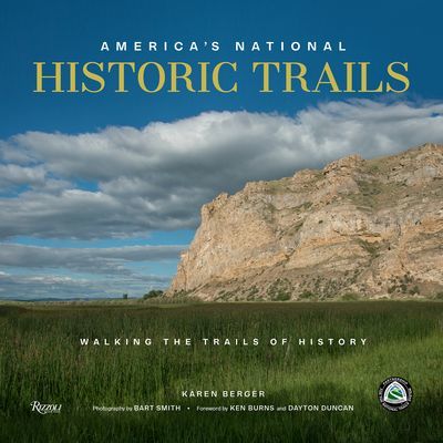 America's National Historic Trails - Walking the Trails of History (Berger Karen)(Pevná vazba)
