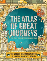 Atlas of Great Journeys - The Story of Discovery in Amazing Maps (Steele Philip)(Pevná vazba)