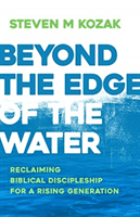 BEYOND THE EDGE OF THE WATER (KOZAK STEVEN)(Paperback)