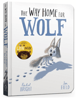 Way Home for Wolf Board Book (Bright Rachel)(Board book)
