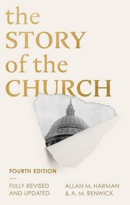 Story of the Church (Fourth edition) (Harman Allan M)(Paperback / softback)