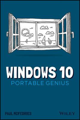 Windows 10 Portable Genius (McFedries Paul)(Paperback / softback)